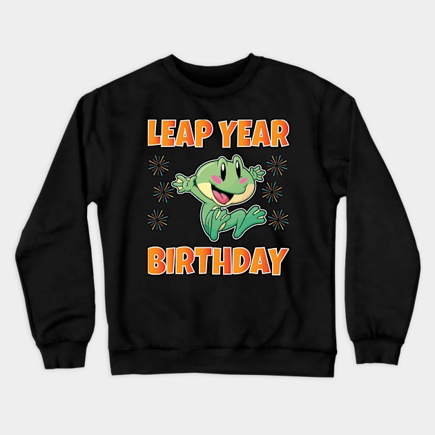 Leap Year Birthday February 29th Crewneck Sweatshirt by Work Memes